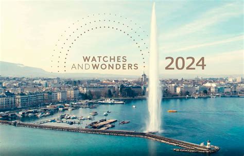 geneva watches and wonders 2024.